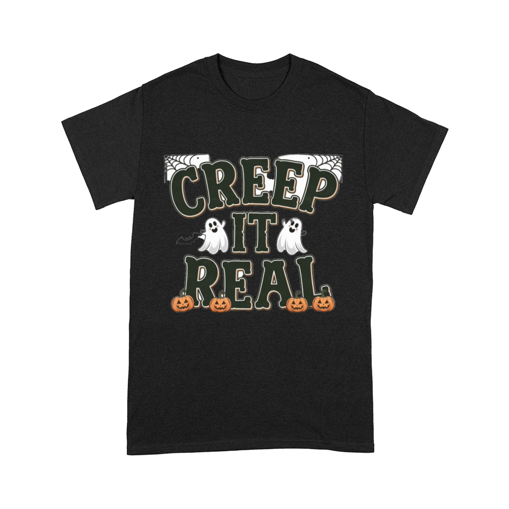 creep it real halloween design Comfort T-shirt