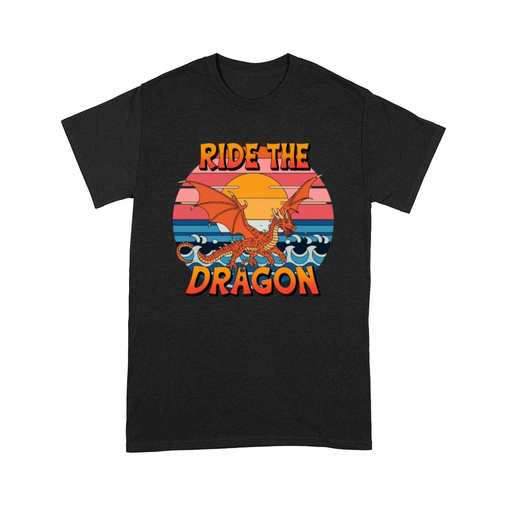 ride the dragon Comfort T-shirt