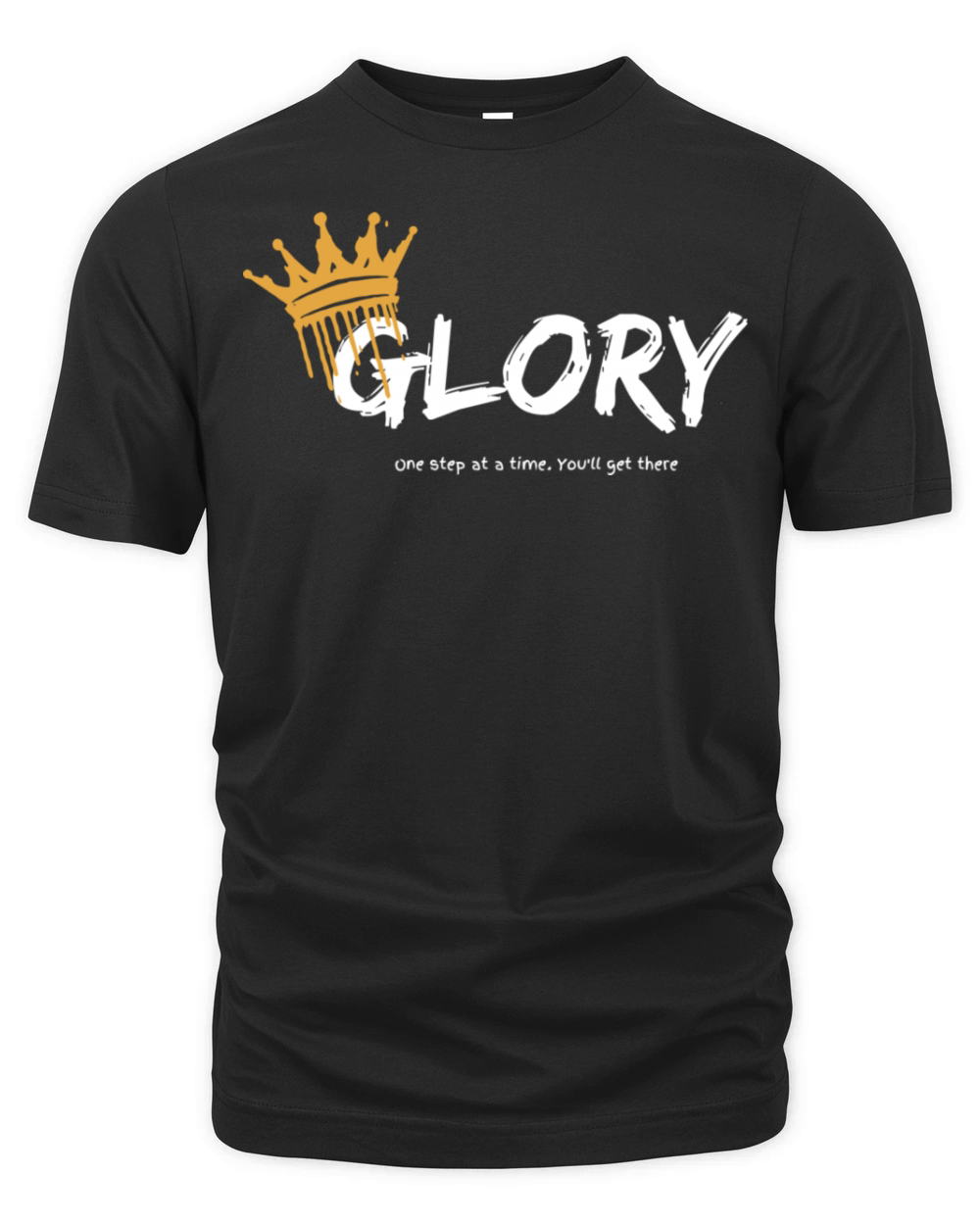 Glory One Step At A Time You Get There Gift For He Organic Unisex T-shirt