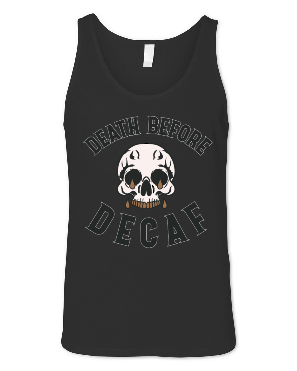 Death Before Decaf Skull - Coffee Lover Unisex Jersey Tank