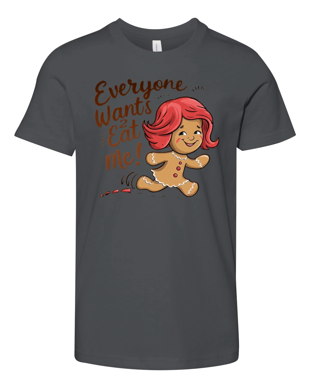 Everyone Wants To Eat me Gingerbread Girl Youth Unisex Jersey Tee