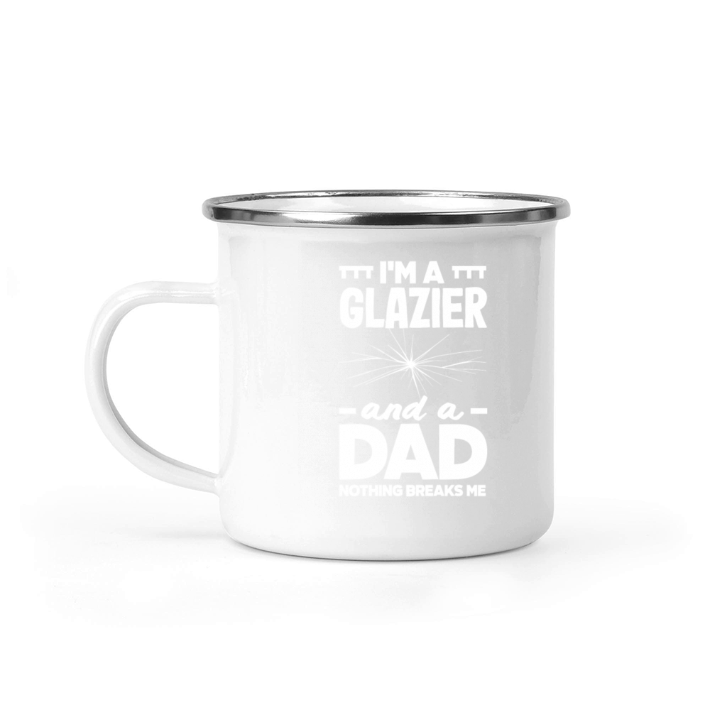 Funny Glazier Gift Camping Mug