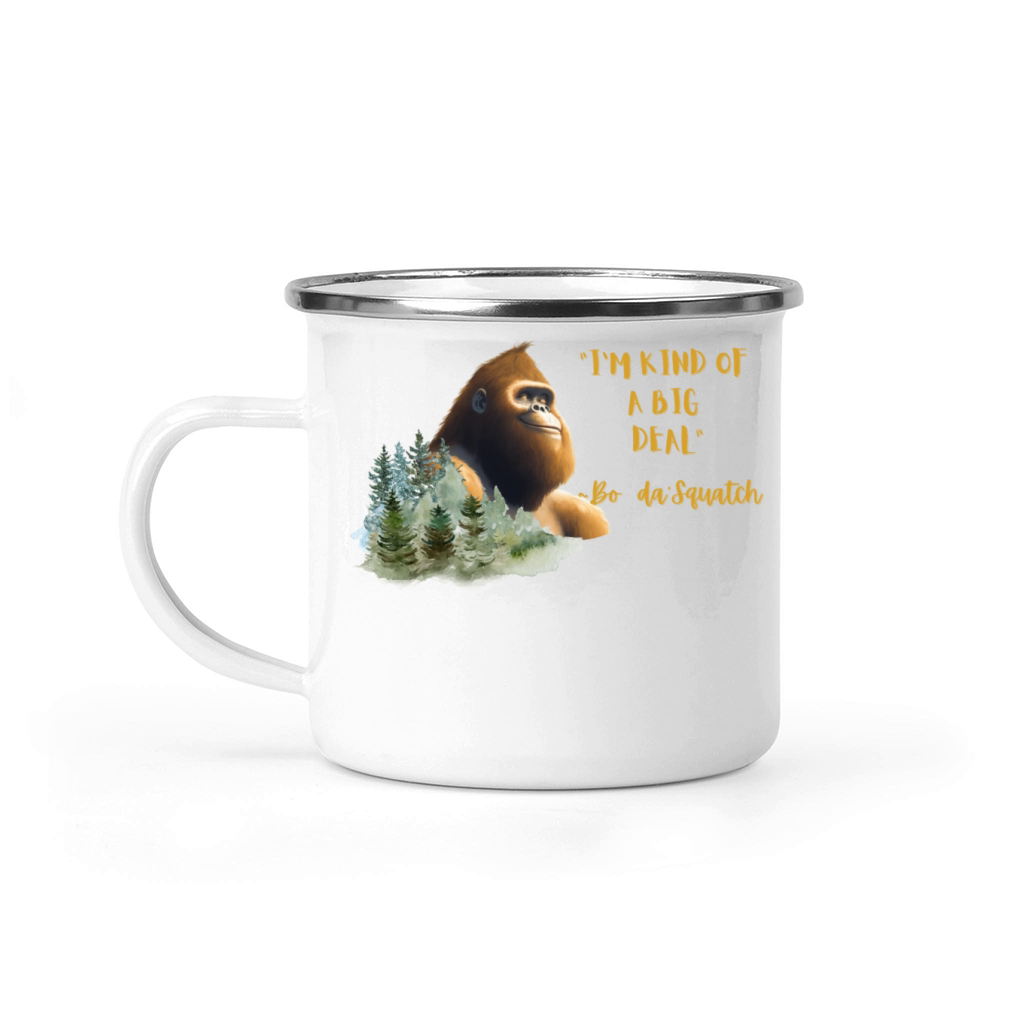"Im Kind of a Big Deal" Camping Mug