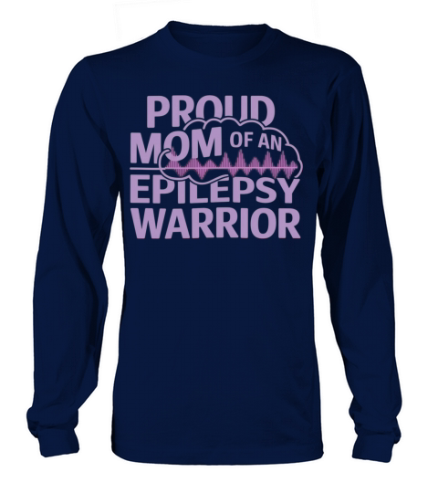 Proud Mom of an Epilepsy Warrior Show Your Support Long sleeved Unisex