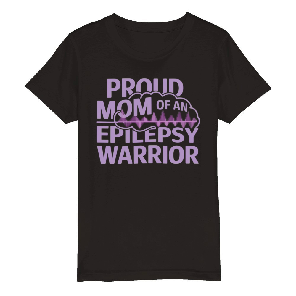 Proud Mom of an Epilepsy Warrior Show Your Support Organic Kids Crewneck T-shirt