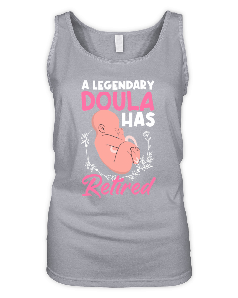 Doula Gift Doula Life Doulas Organic Women's Tank Top