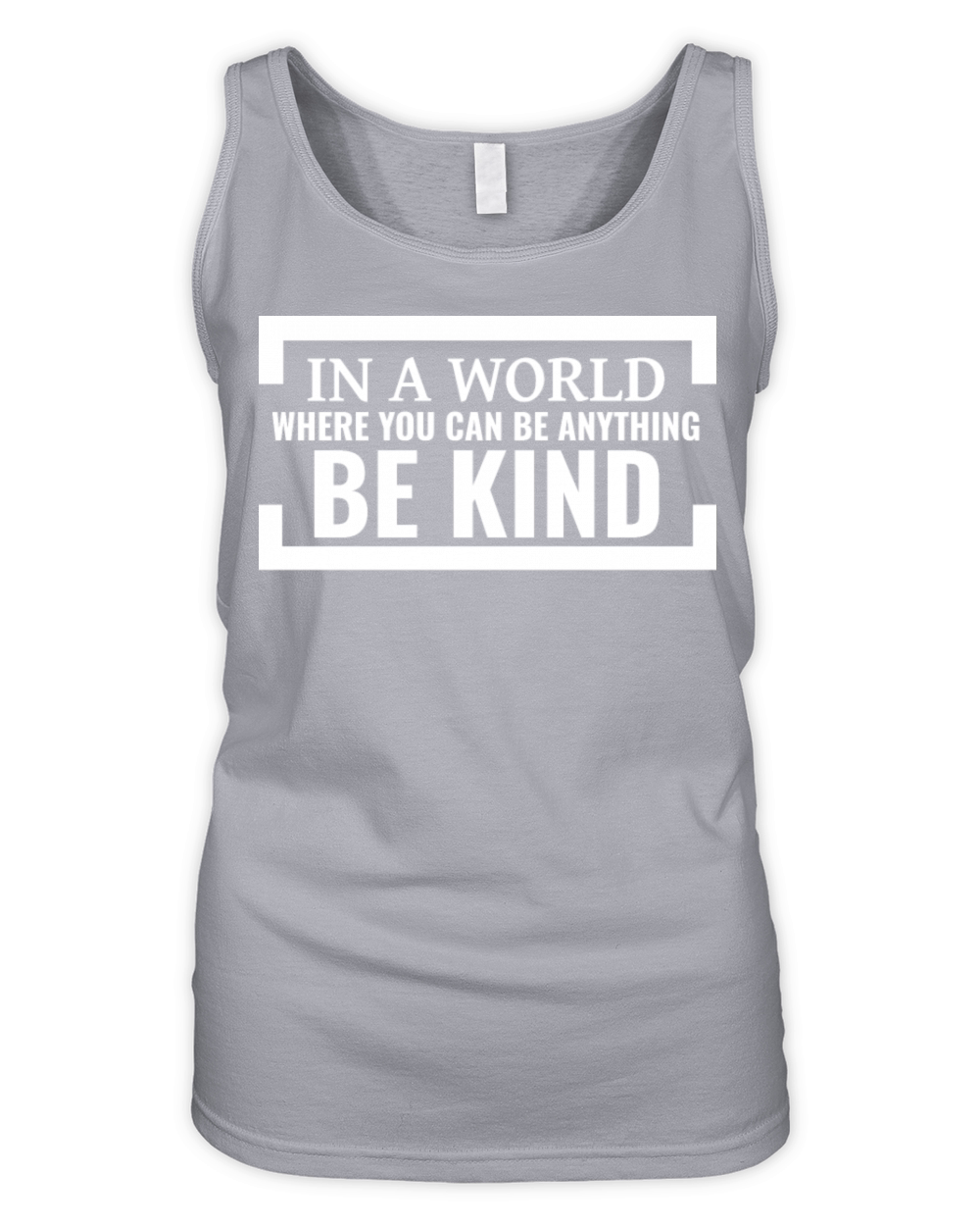In a world where you can be anything be kind Organic Women's Tank Top