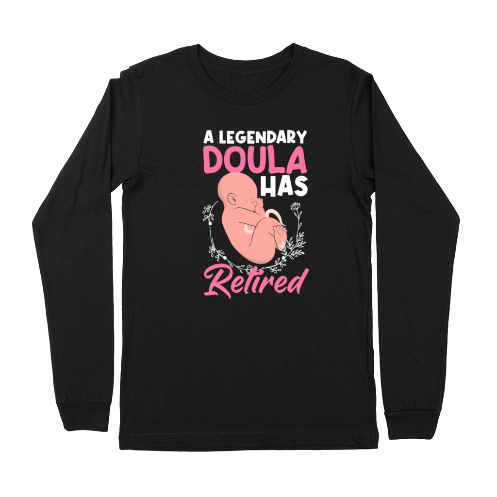 Doula Gift Doula Life Doulas Premium Long Sleeve