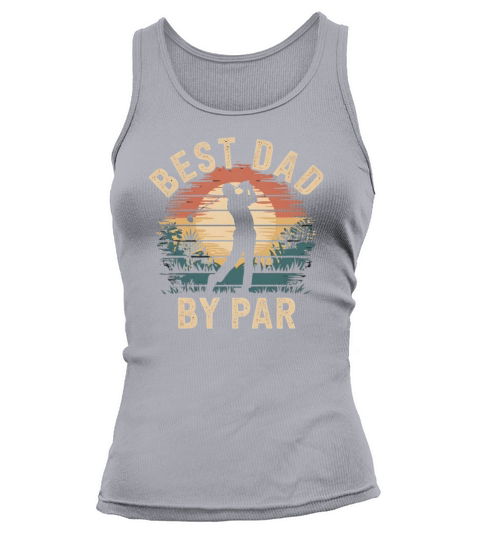 Best Dad By Par Vintage Golf Lover Fathers Day Tank top Woman