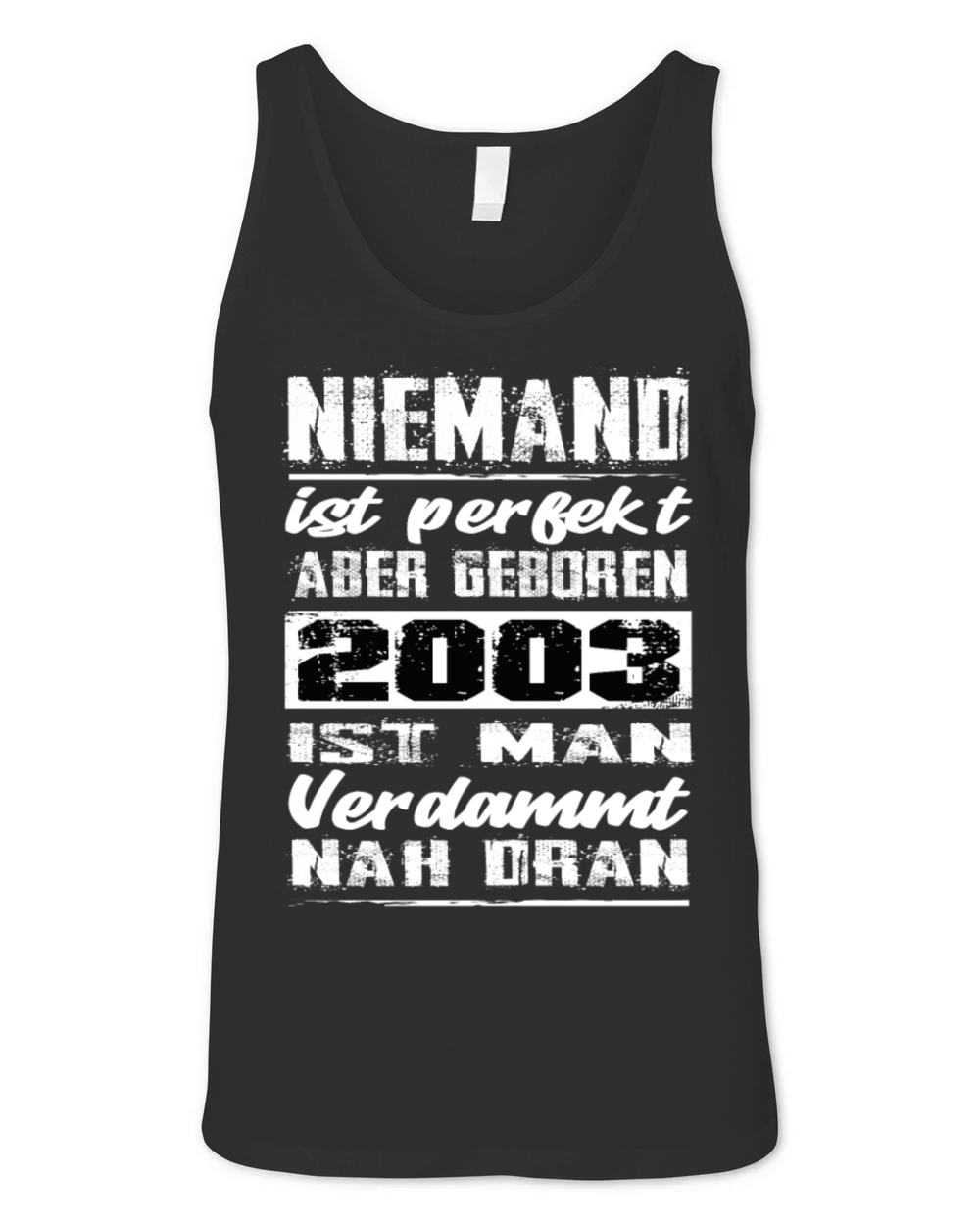 Nobody Is Perfect But Born 2003 Birthday Unisex Jersey Tank