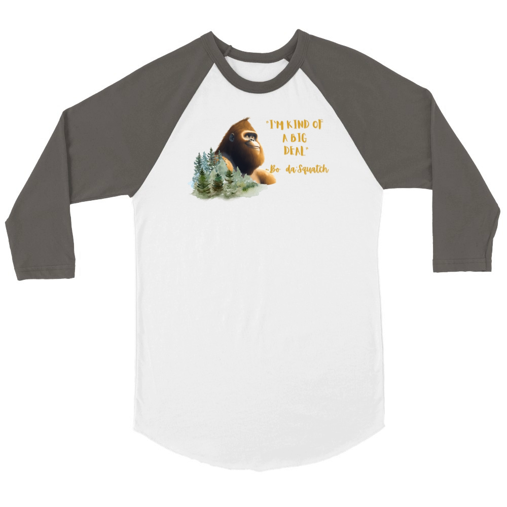 "Im Kind of a Big Deal" Unisex ¾ sleeve Raglan T-shirt