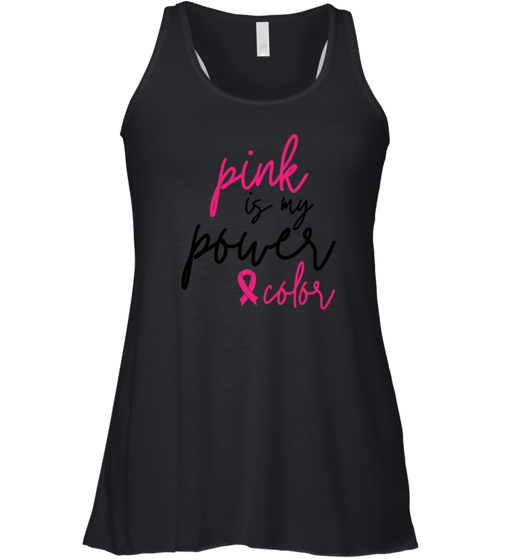 Pink Is My Power Color Breast Cancer Ribbon Women's Flowy Tank Top