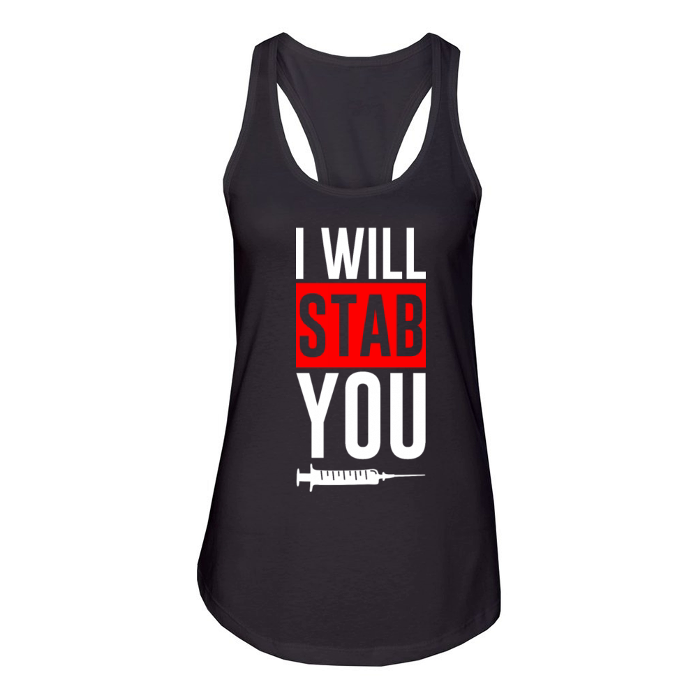 I Will Stab You 2 Women's Racerback Tank