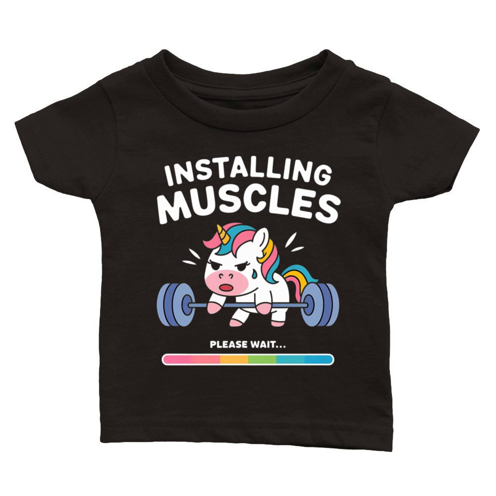 Installing Muscles Unicorn - Funny Gym Classic Baby Crewneck T-shirt
