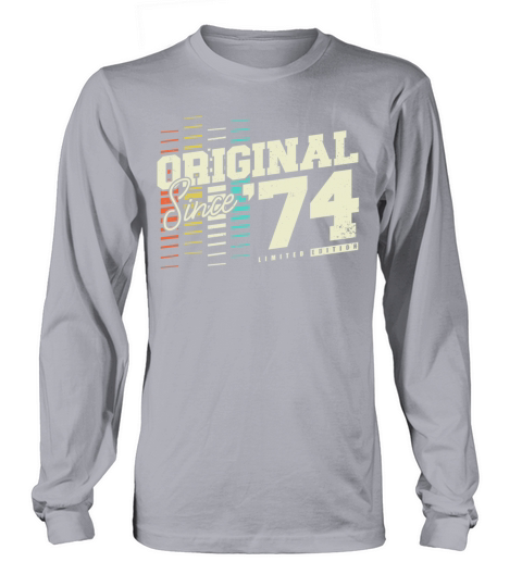 Original 1974 Vintage Retro 50th birthday Long sleeved Unisex