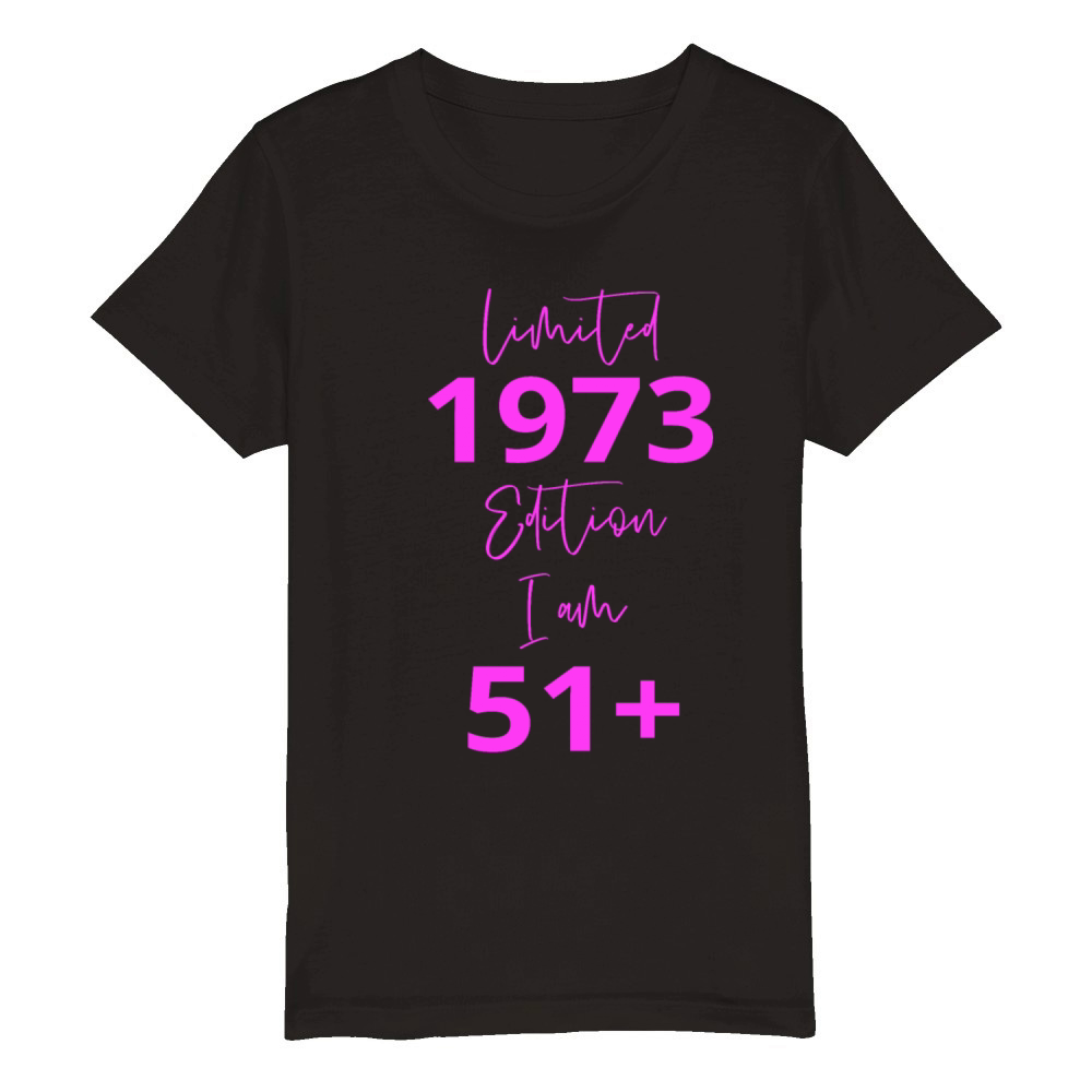51th Birthday girl for Women Ladies old Organic Kids Crewneck T-shirt