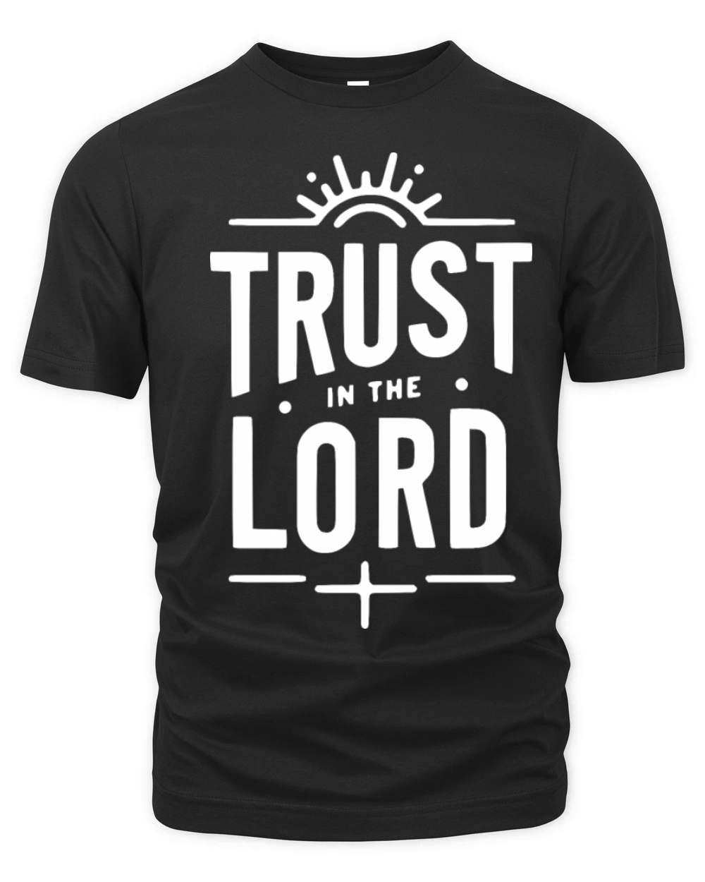 Trust in the Lord Organic Unisex T-shirt