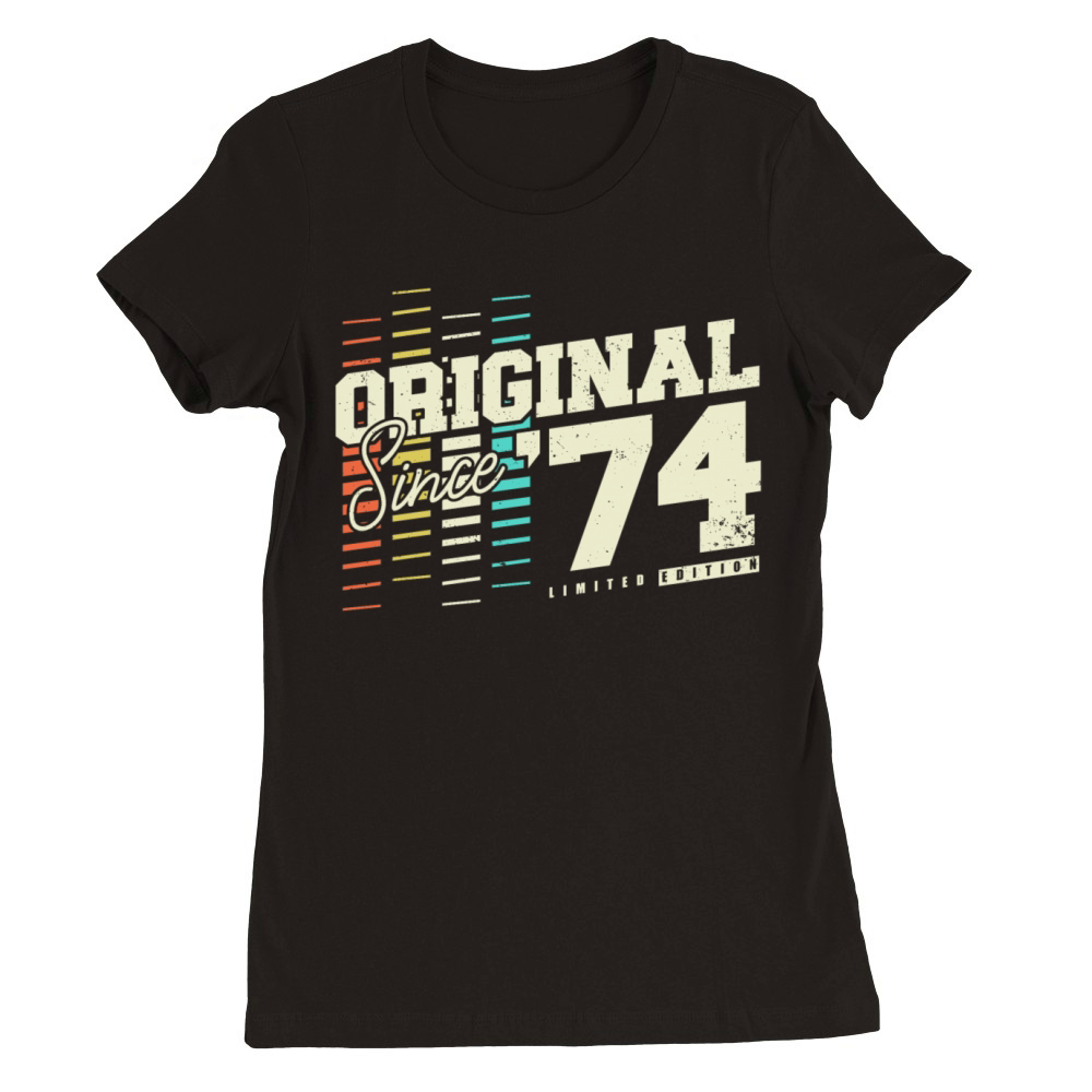 Original 1974 Vintage Retro 50th birthday Premium Womens Crewneck T-shirt