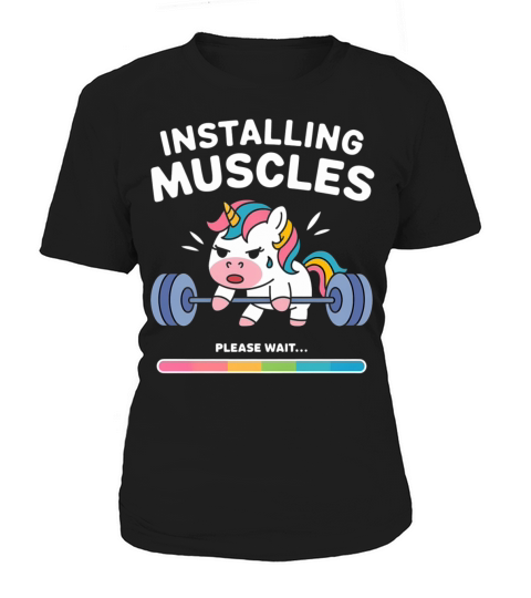 Installing Muscles Unicorn - Funny Gym Women's T-Shirt