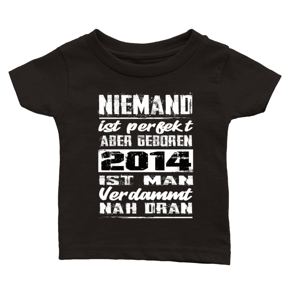 Nobody Is Perfect But Born 2014 Birthday Classic Baby Crewneck T-shirt