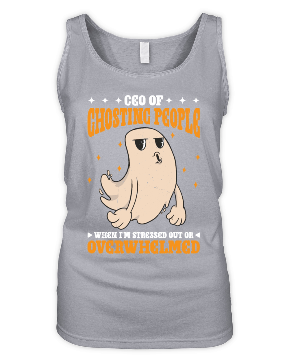 CEO Of Ghosting When Stressed Or Overwhelmed 3 Organic Women's Tank Top