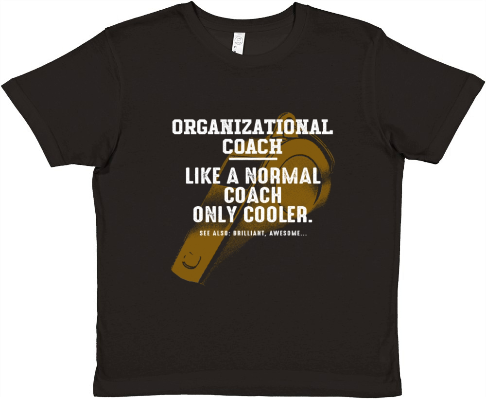 Organizational Coach Like a Normal Coach Corporate Premium Kids Crewneck T-shirt