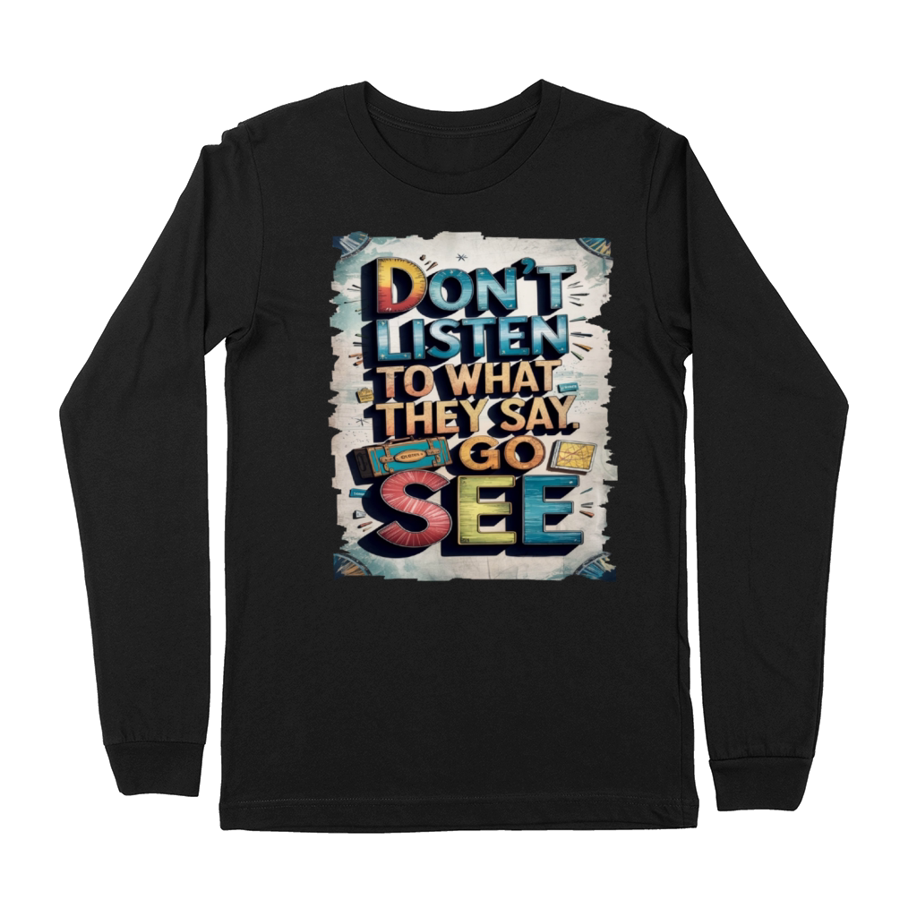Travel Quote to get inspired N01 Premium Long Sleeve