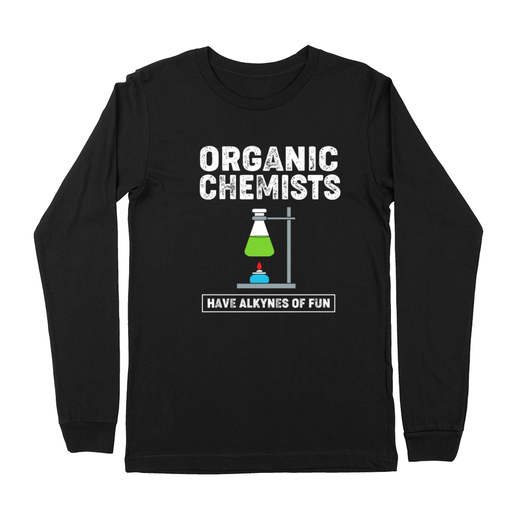 Vintage Organic Chemist Have Alkynes Of Fun Premium Long Sleeve