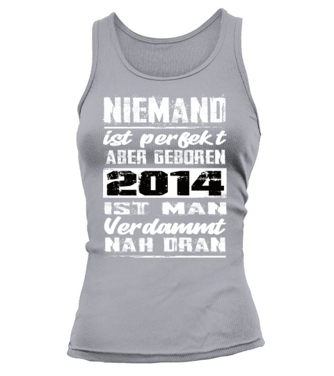 Nobody Is Perfect But Born 2014 Birthday Tank top Woman