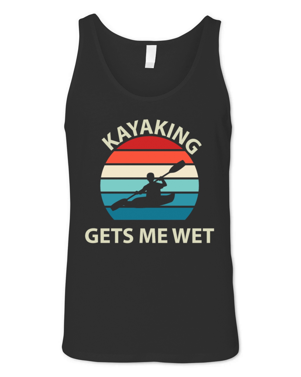 Kayaking Gets Me Wet Funny Kayak Vintage Retro Unisex Jersey Tank