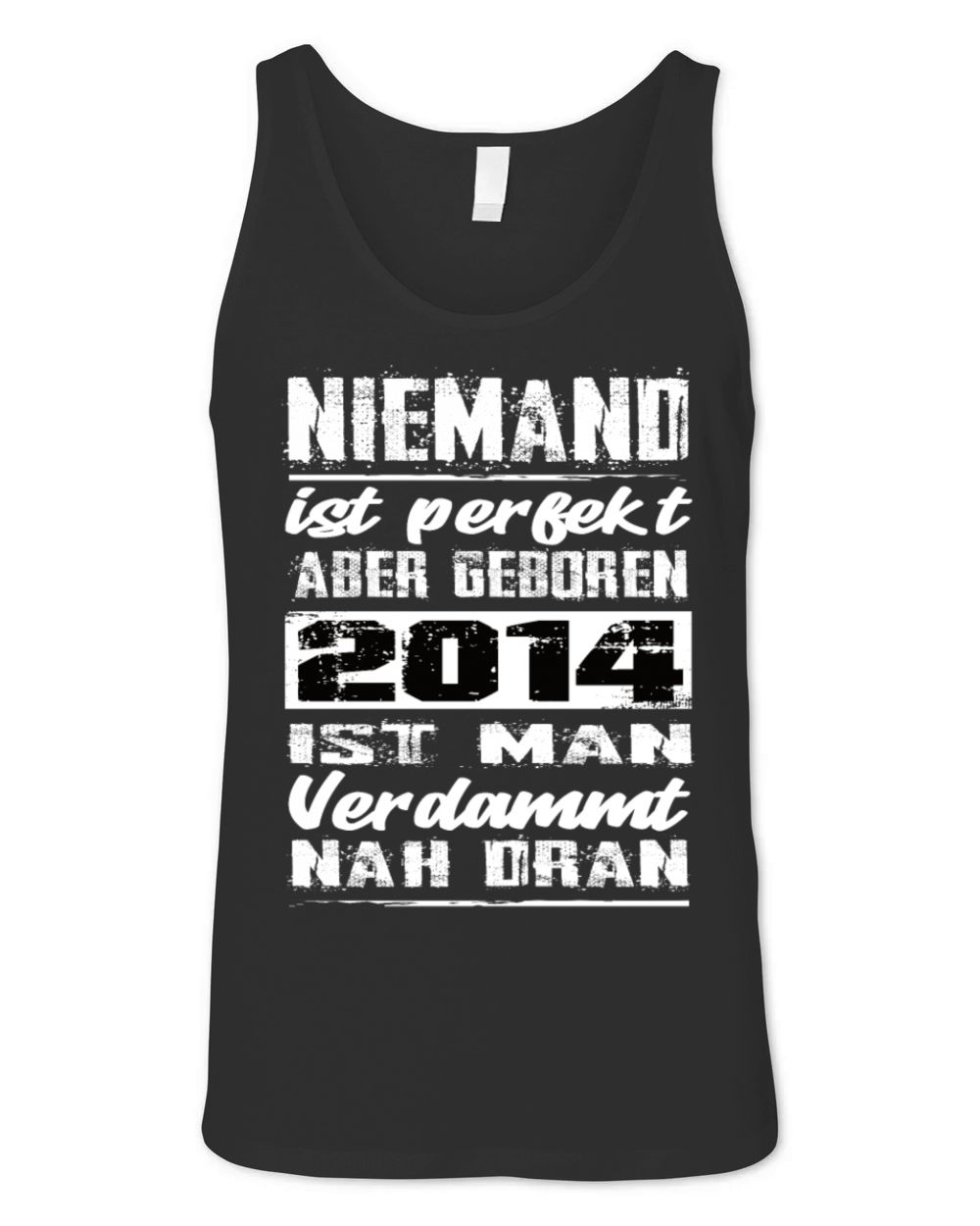 Nobody Is Perfect But Born 2014 Birthday Unisex Jersey Tank