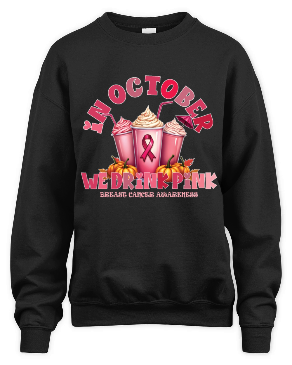 In October We Wear Pink Breast Cancer Unisex Premium Crewneck Sweatshirt