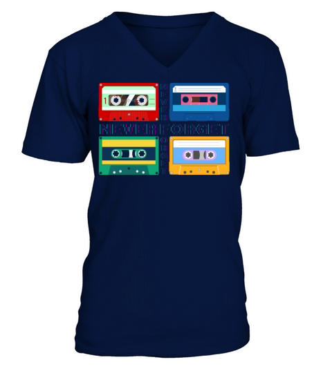 Never Forget Retro Cassette Tapes T-Shirt V-Neck T-shirt