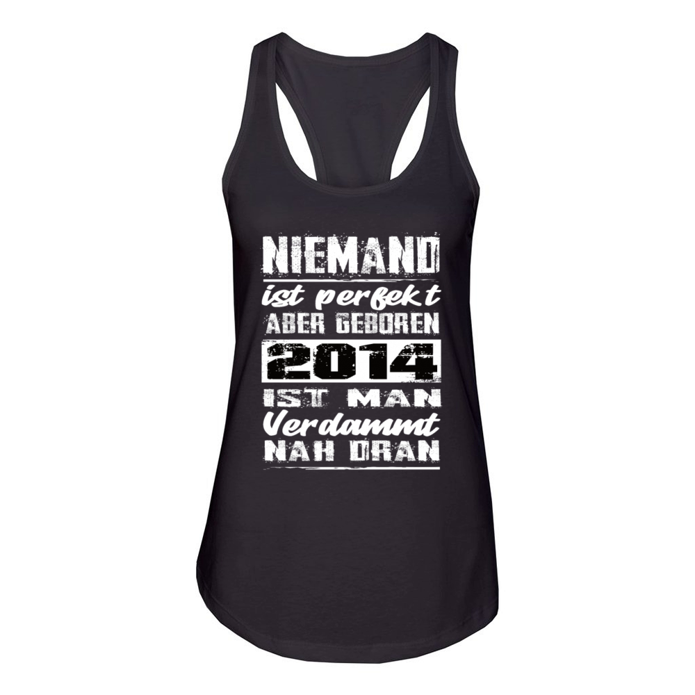 Nobody Is Perfect But Born 2014 Birthday Women's Racerback Tank