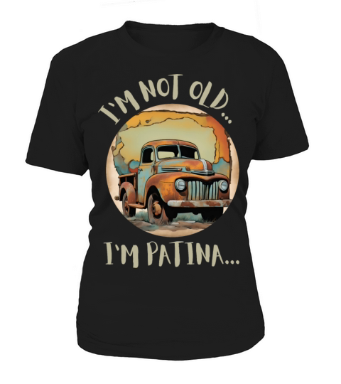 Im not old Women's T-Shirt