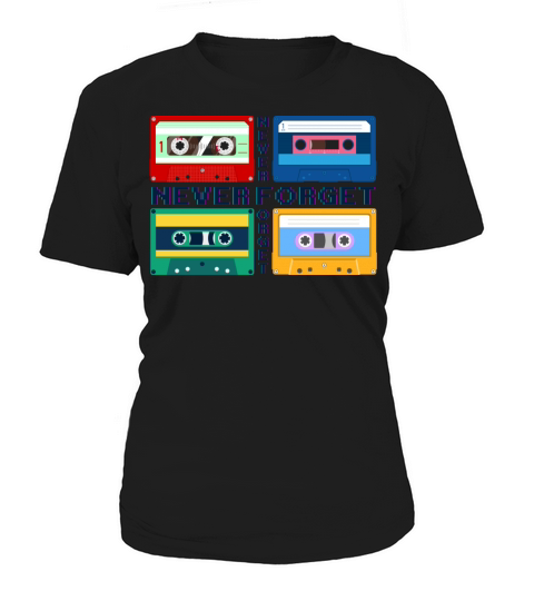 Never Forget Retro Cassette Tapes T-Shirt Women's T-Shirt