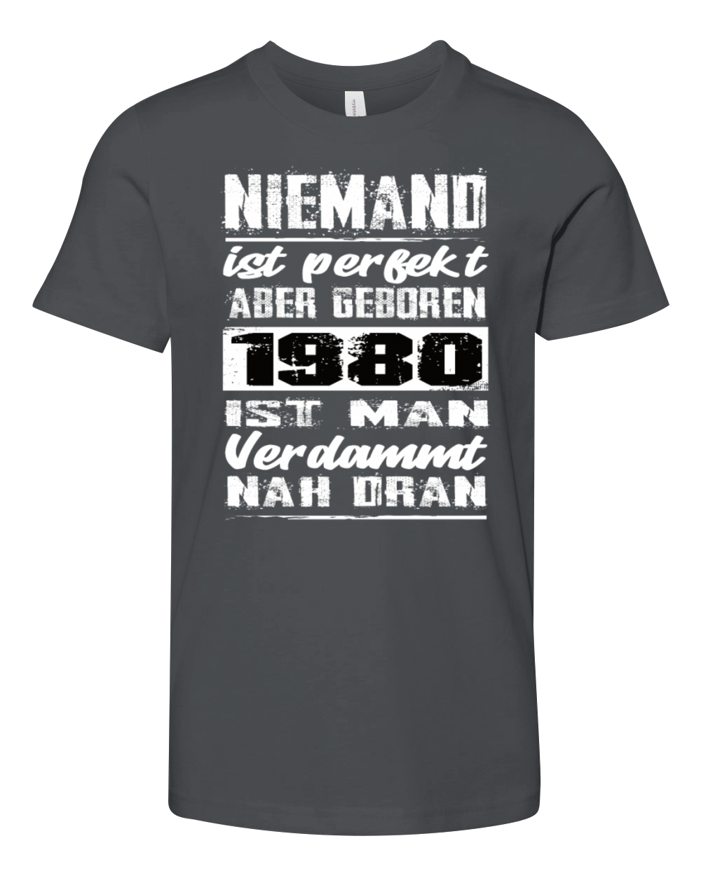 Nobody Is Perfect But Born 1980 Birthday Youth Unisex Jersey Tee