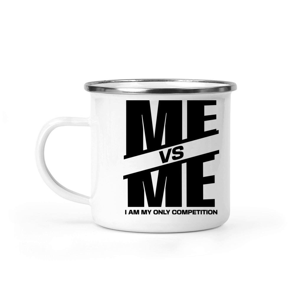 Me vs Me I Am My Only Competition Cool Gym Lover Camping Mug
