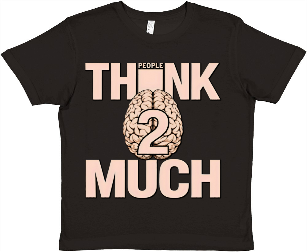 people think 2 much vintage Premium Kids Crewneck T-shirt