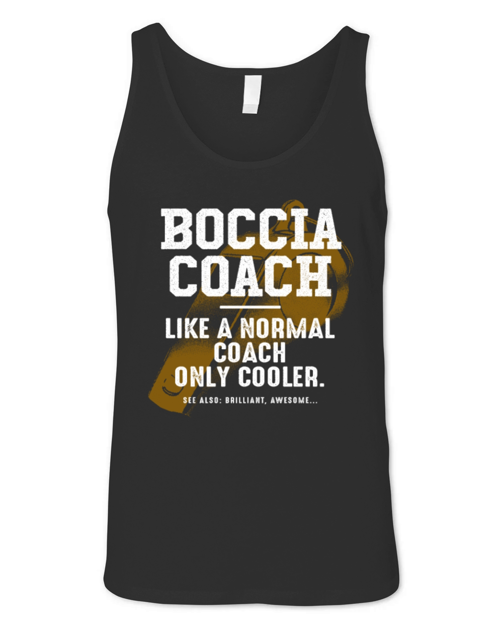 Boccia Coach Like a Normal Coach Disability Sports Unisex Jersey Tank