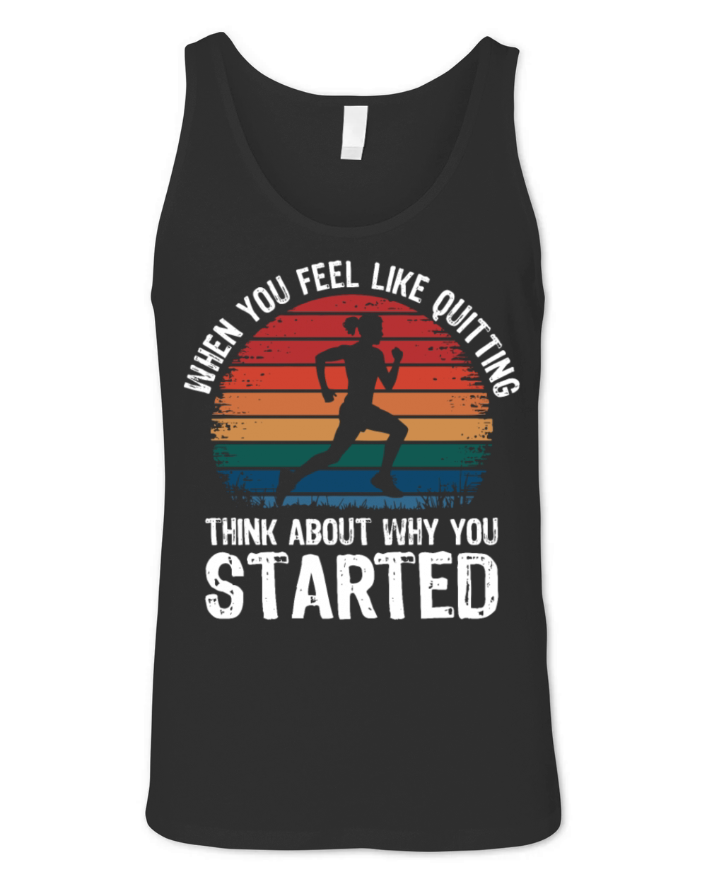 Push Through Challenges When Feel Like Quitting Unisex Jersey Tank