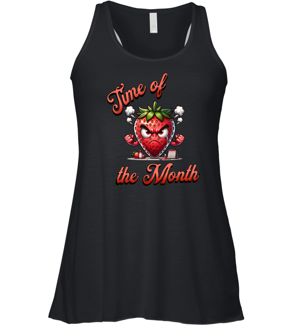 Time Of The Month Strawberry Mood Periode Humor Women's Flowy Tank Top