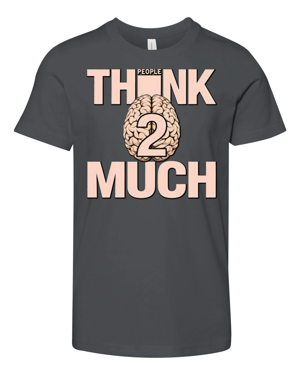 people think 2 much vintage Youth Unisex Jersey Tee