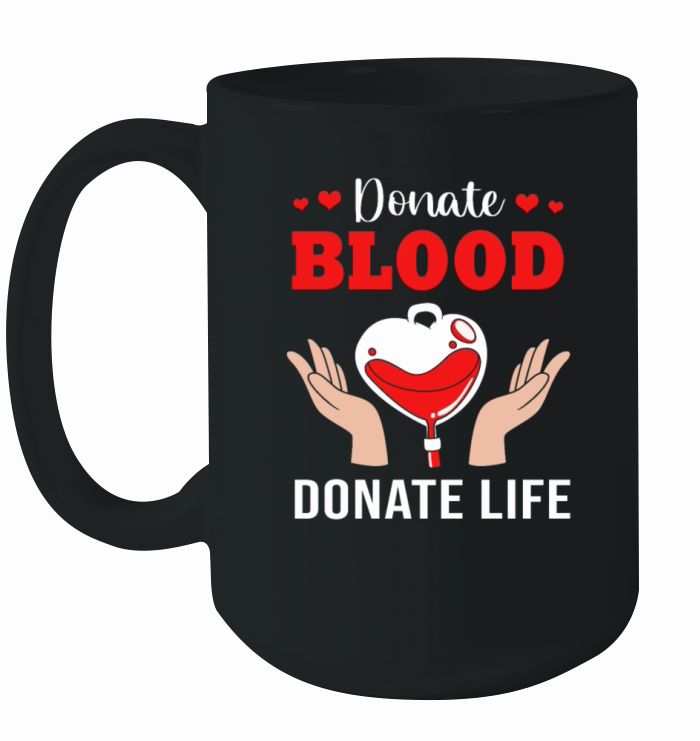 Donate Life Blood Donor Awareness Ceramic Mug