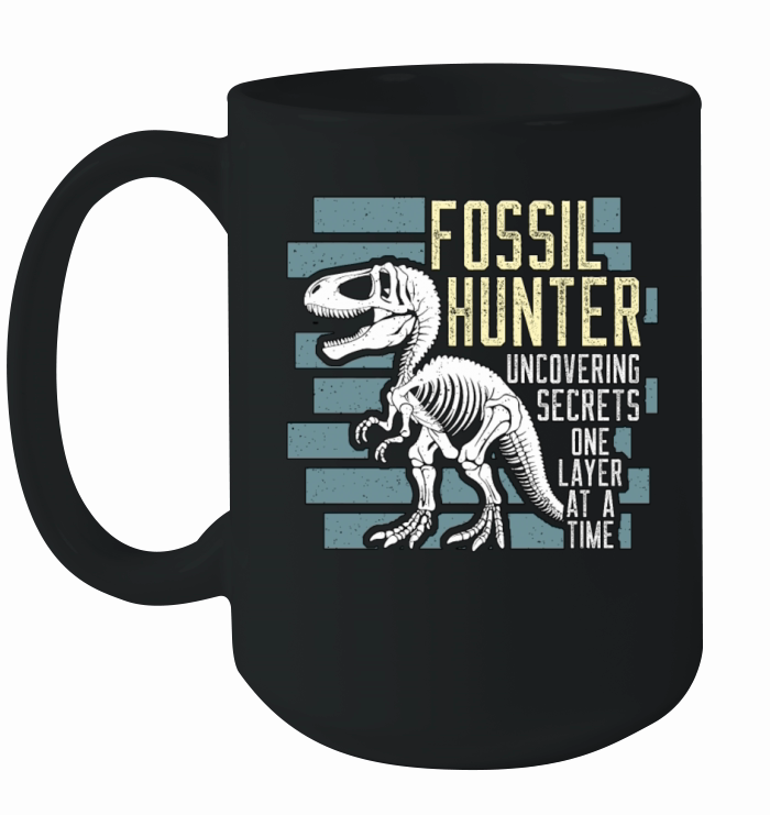 Fossil Hunter Uncovering Secrets Fossil Collecting Ceramic Mug