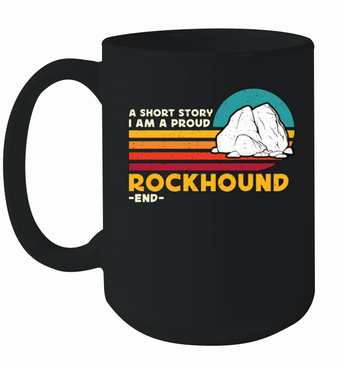 Rockhounding A Short Story I Am A Fossil Collector Ceramic Mug