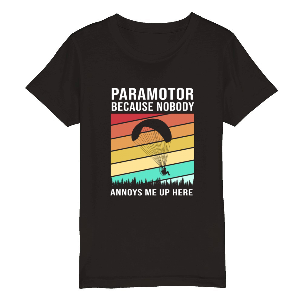 Nobody Annoys Me Up Here Retro Colorful Paramotor Organic Kids Crewneck T-shirt