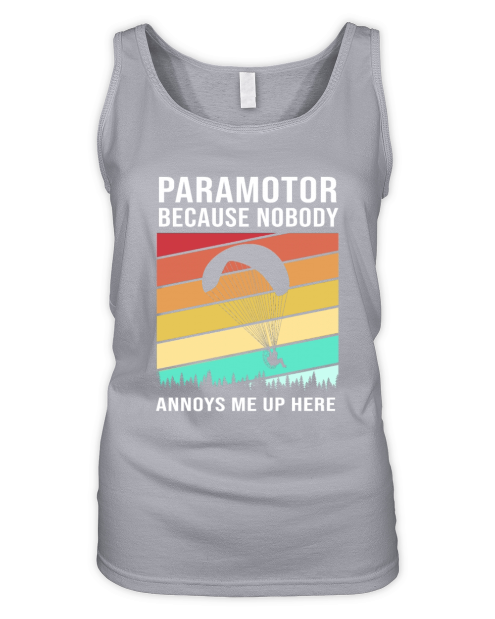 Nobody Annoys Me Up Here Retro Colorful Paramotor Organic Women's Tank Top