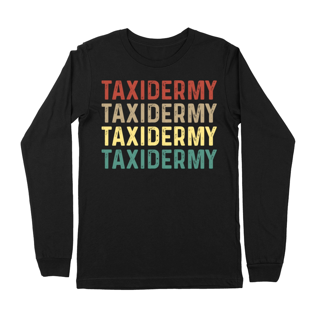 Taxidermy Mounting Lover Animal Stuffer Joke Premium Long Sleeve