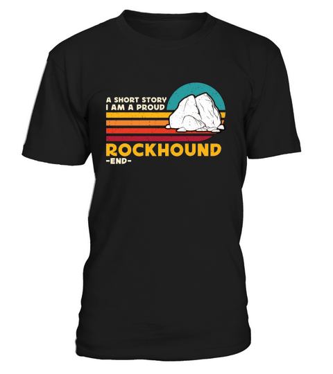 Rockhounding A Short Story I Am A Fossil Collector T-Shirt Unisex